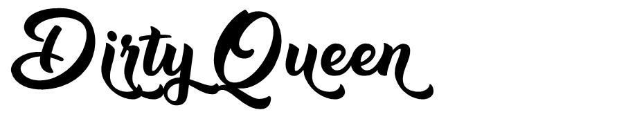 Dirty Queen font
